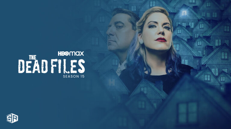 Watch-The-Dead-Files-Season-15- in-South Korea-on-Max